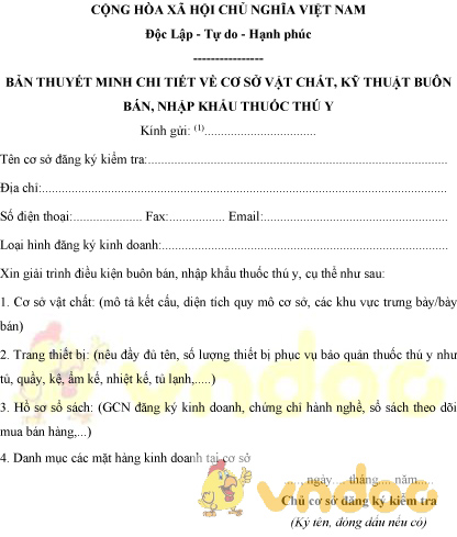 Mẫu bản thuyết minh chi tiết về cơ sở vật chất, kỹ thuật buôn bán, nhập khẩu thuốc thú y