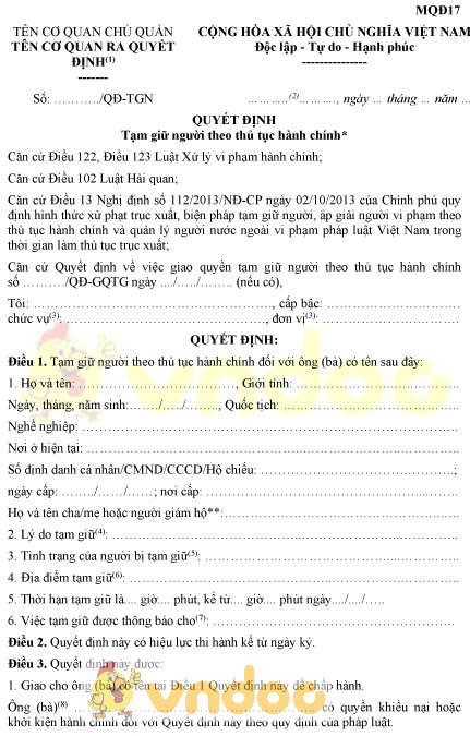 Mẫu MQĐ17: Quyết định tạm giữ người theo thủ tục hành chính