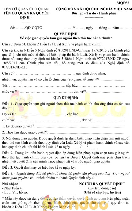 Mẫu MQĐ32: Quyết định giao quyền tạm giữ người theo thủ tục hành chính