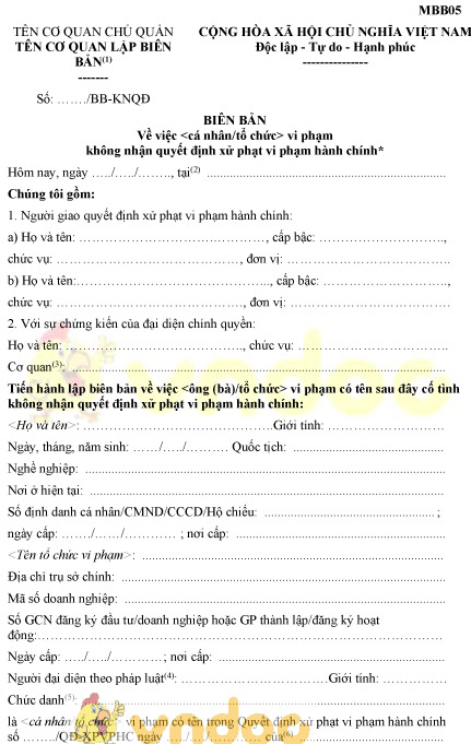 Mẫu MBB05: Biên bản về việc vi phạm không nhận quyết định xử phạt vi phạm hành chính