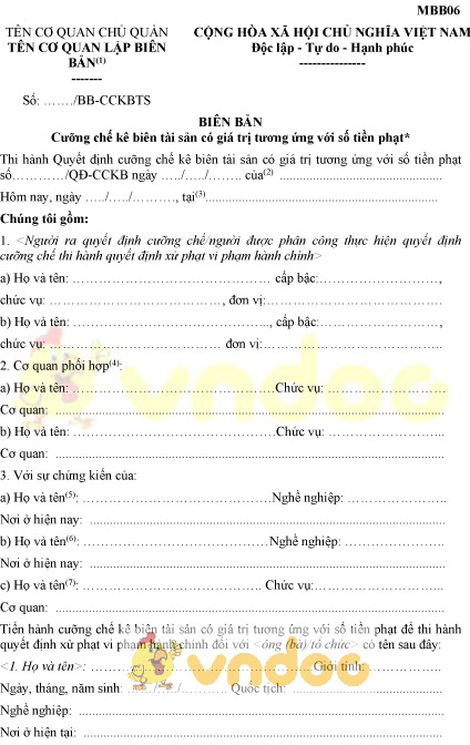Mẫu MBB06: Biên bản cưỡng chế kê biên tài sản có giá trị tương ứng với số tiền phạt