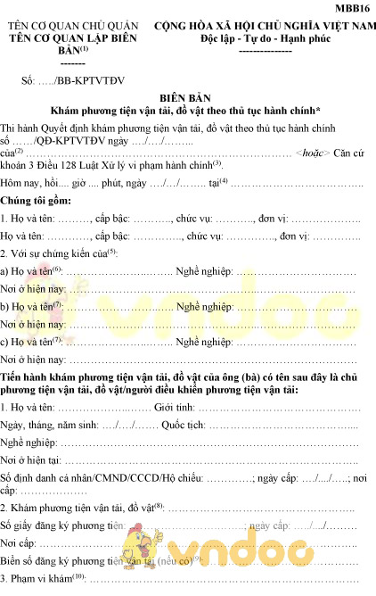 Mẫu MBB16: Biên bản khám phương tiện vận tải, đồ vật theo thủ tục hành chính