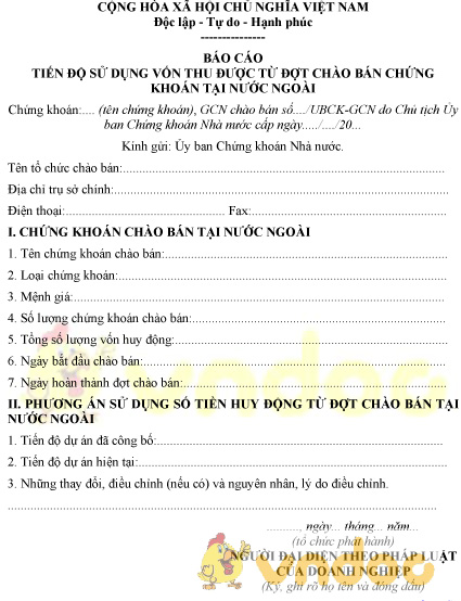Mẫu báo cáo tiến độ sử dụng vốn thu được từ đợt chào bán chứng khoán tại nước ngoài