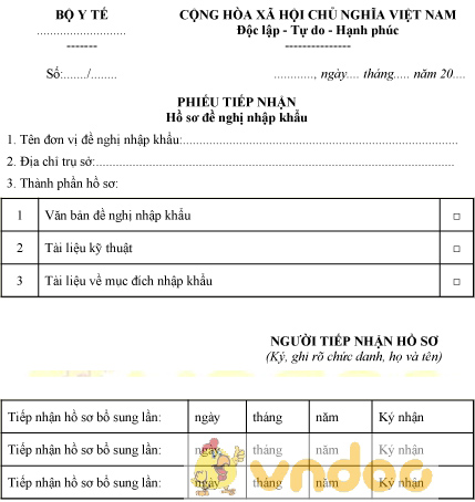 Mẫu phiếu tiếp nhận hồ sơ đề nghị nhập khẩu