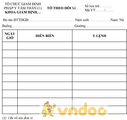 Mẫu tờ theo dõi giám định pháp y tâm thần