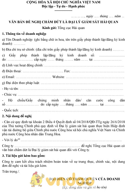 Mẫu văn bản đề nghị chấm dứt là Đại lý giám sát hải quan