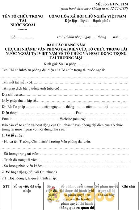 Mẫu số 21/TP-TTTM: Báo cáo hàng năm của chi nhánh tổ chức trọng tài nước ngoài