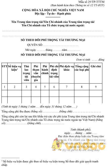 Mẫu số 29/TP-TTTM: Sổ theo dõi phí trọng tài thương mại