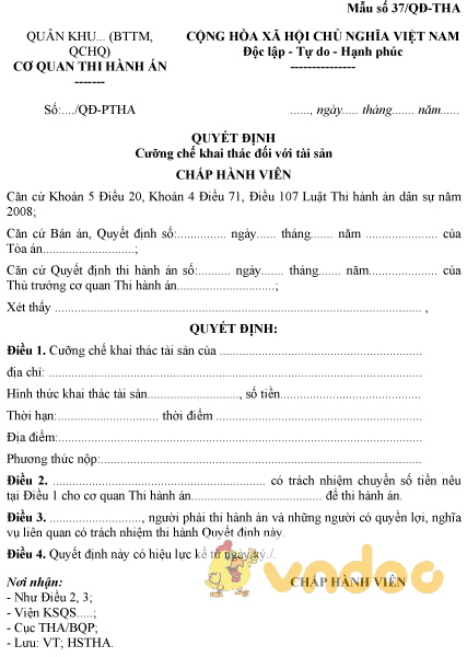 Mẫu số 37/QĐ-THA: Quyết định cưỡng chế khai thác đối với tài sản
