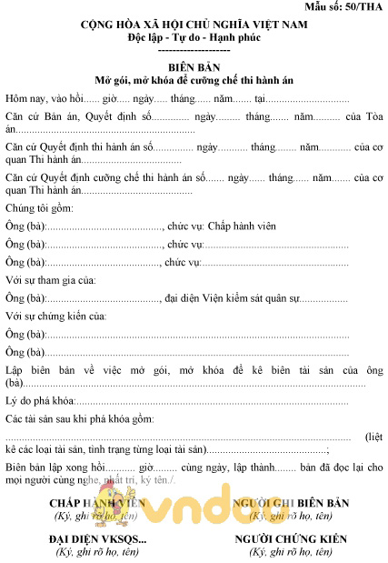 Mẫu số 50/THA: Biên bản mở gói, mở khóa để cưỡng chế thi hành án