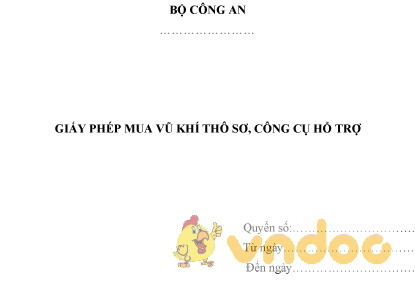 Mẫu VC3: Giấy phép mua vũ khí thô sơ, công cụ hỗ trợ