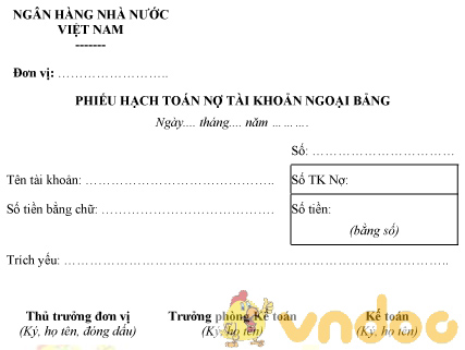 Mẫu phiếu hạch toán nợ tài khoản ngoại bảng của ngân hàng nhà nước