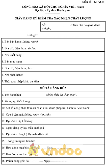 Mẫu số 12.TACN: Giấy đăng ký kiểm tra xác nhận chất lượng thức ăn chăn nuôi xuất khẩu, nhập khẩu