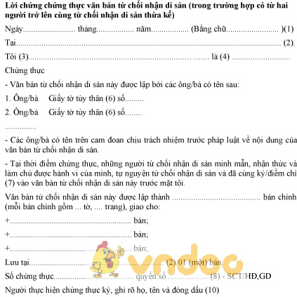 Mẫu lời chứng chứng thực văn bản từ chối nhận di sản