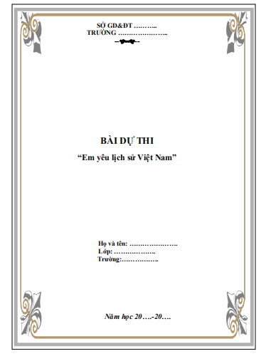Bài mẫu cuộc thi Em yêu lịch sử Việt Nam