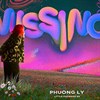 Lời bài hát Missing You Phương Ly x TINLE