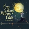 Lời bài hát Ông trăng miệng cười