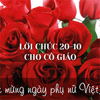 Lời chúc 20-10 cho cô giáo hay nhất 2025 