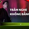 Lời bài hát Trăm Nghe Không Bằng Thấy - F x Evy x Bishop