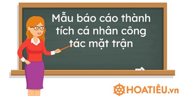 Mẫu báo cáo thành tích cá nhân công tác mặt trận 2024