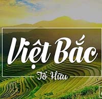 Top 9 mẫu cảm nhận bài thơ Việt Bắc hay chọn lọc