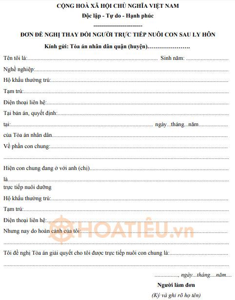 Đơn xin thay đổi người trực tiếp nuôi con sau ly hôn