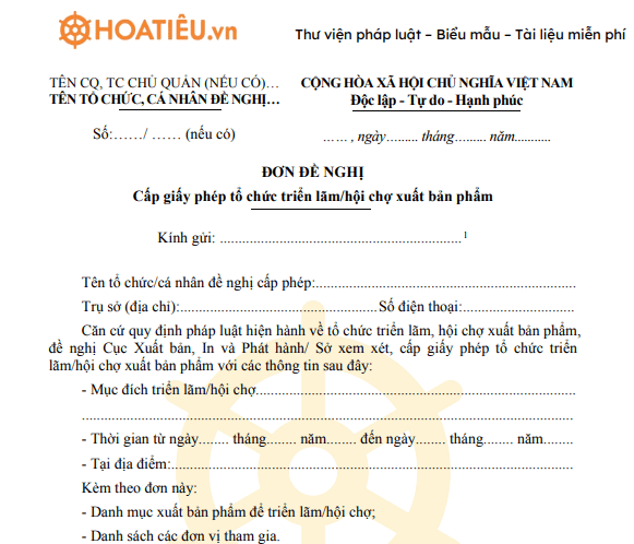 Đơn đề nghị cấp giấy phép tổ chức triển lãm/hội chợ xuất bản phẩm