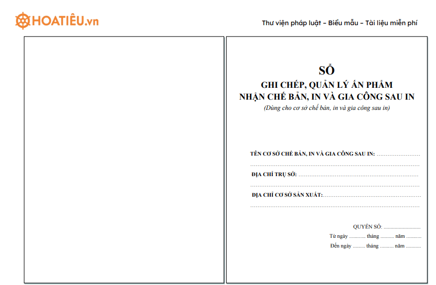 Sổ ghi chép, quản lý ấn phẩm nhận chế bản, in và gia công sau in