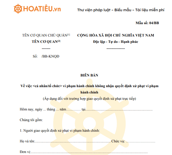 Biên bản về việc cá nhân/tổ chức vi phạm hành chính không nhận quyết định xử phạt vi phạm hành chính