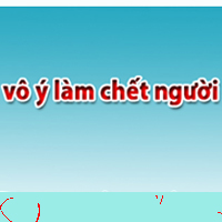 Tội vô ý làm chết người là gì? Vô ý làm chết người xử phạt ra sao?