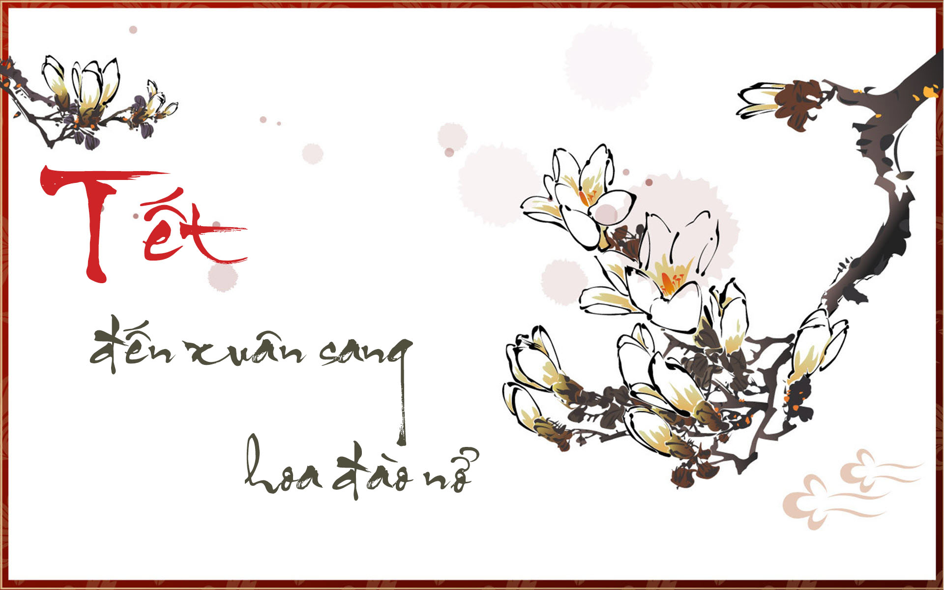 Chữ tết thư pháp