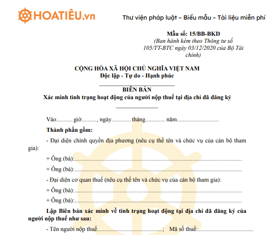 Mẫu 15/BB-BKD: Biên bản xác minh tình trạng hoạt động của người nộp thuế tại địa chỉ đã đăng ký đã đăng ký