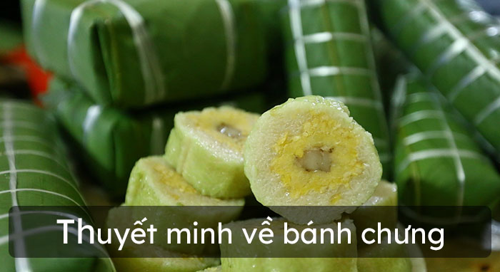 (15 mẫu) Thuyết minh về bánh chưng cực hay