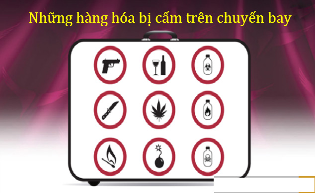 Những thứ không được mang lên máy bay