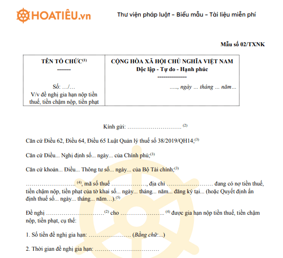 Mẫu 02/TXNK: Công văn đề nghị gia hạn nộp tiền thuế, tiền chậm nộp, tiền phạt