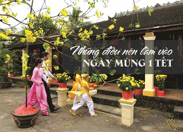 Những điều nên làm trong ngày mùng 1 tết