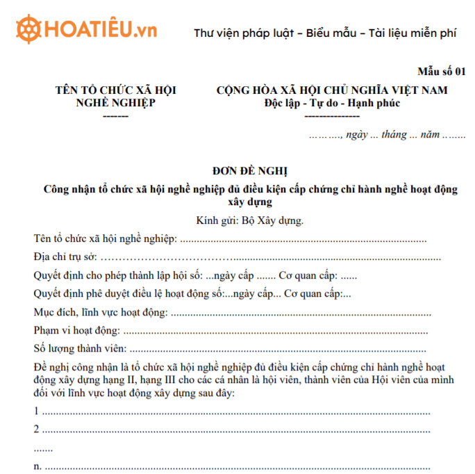 Đơn đề nghị công nhận tổ chức xã hội nghề nghiệp đủ điều kiện cấp chứng chỉ hành nghề hoạt động xây dựng