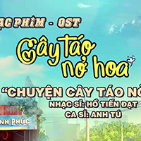 Lời bài hát Chuyện cây táo nở hoa - Hồ Tiến Đạt