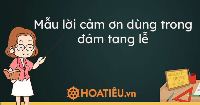 Cách viết lời cảm ơn sau đám tang