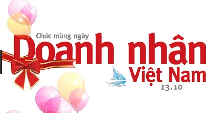 Lời chúc hay mừng ngày Doanh nhân Việt Nam 13/10