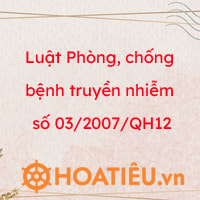 Luật Phòng, chống bệnh truyền nhiễm số 03/2007/QH12