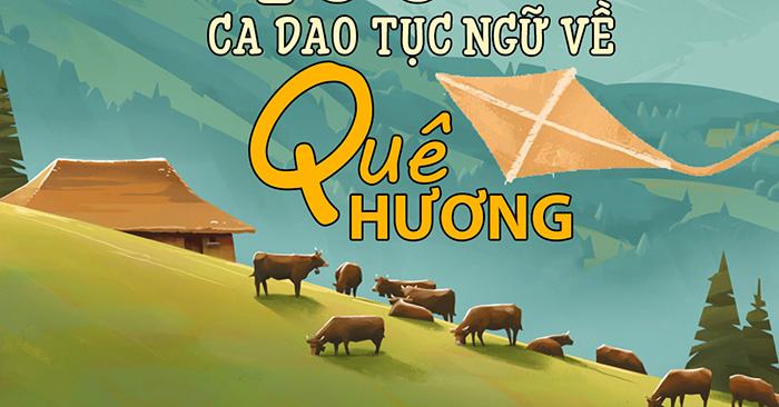 Ca dao, trở thành ngữ, phương ngôn về Quê mùi hương hay