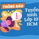 Lịch thi tuyển sinh lớp 10 năm 2024 TP HCM