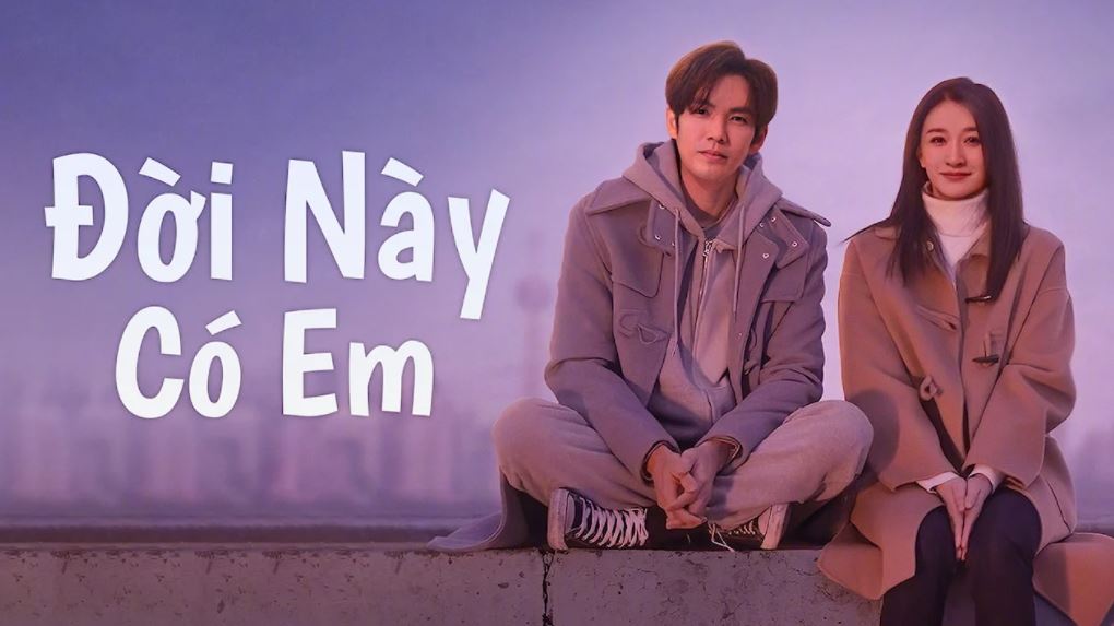 Lịch chiếu phim Đời này có em