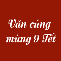 Bài khấn cúng mùng 9 tháng Giêng 2025