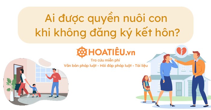 Quyền nuôi con khi không đăng ký kết hôn