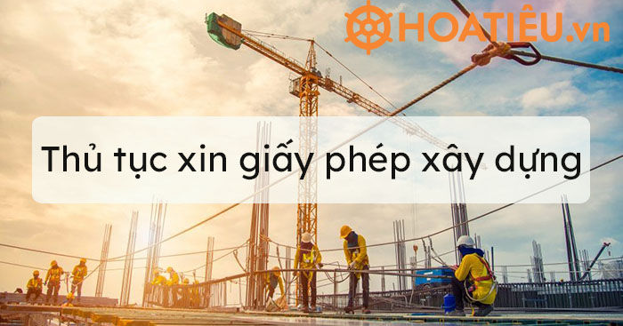 Thủ tục xin giấy phép xây dựng