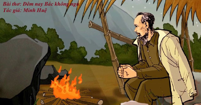 Viết đoạn văn trình bày cảm nghĩ về hình ảnh Bác qua bài thơ Đêm nay Bác không ngủ