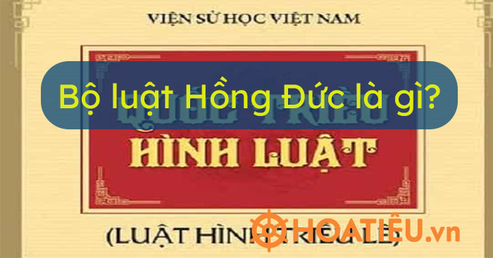 Bộ luật Hồng đức là bộ luật hoàn thiện và sáng tạo nhất trong lịch sử phong kiến nước ta.