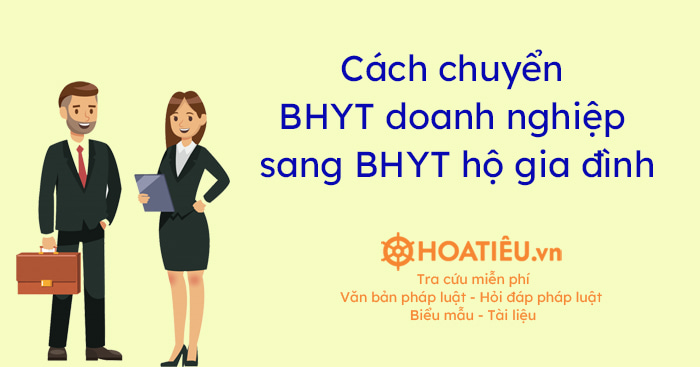 Cách chuyển BHYT doanh nghiệp sang BHYT hộ gia đìn